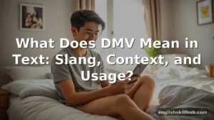 what does dmv mean in text